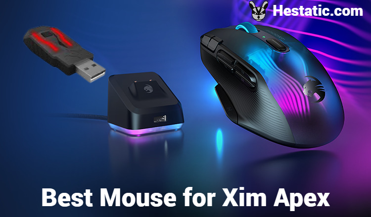 Best Mouse for Xim Apex