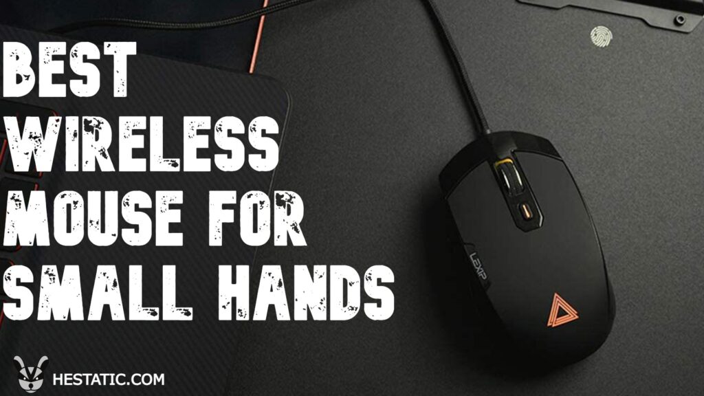 Best Wireless Mouse For Small Hands