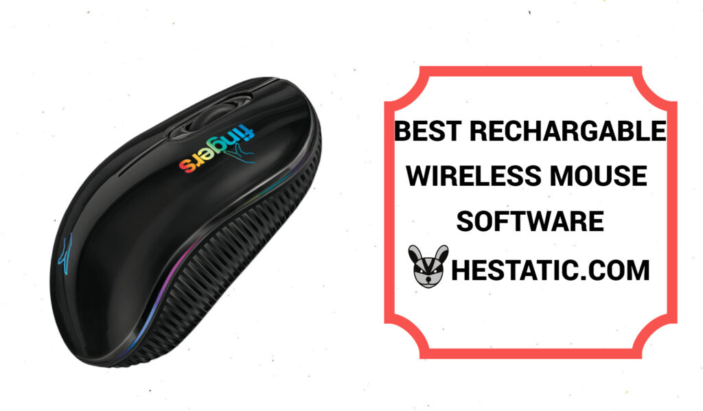 Best Rechargeable Wireless Mouse Software